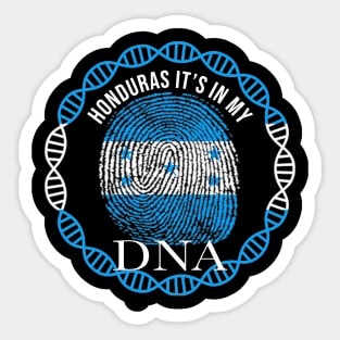 Honduras Its In My DNA - Gift for Honduran From Honduras Sticker